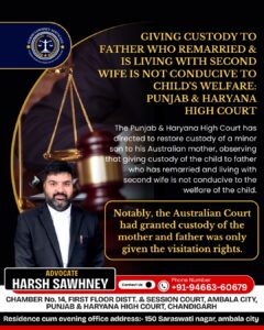 Punjab & Haryana High Court Upholds Child Welfare in Custody Case Favoring Mother